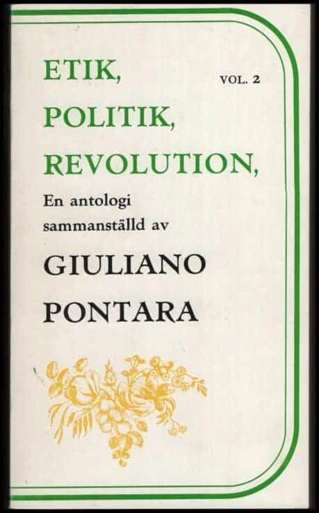 Giuliano Pontara : Etik, politik, revolution