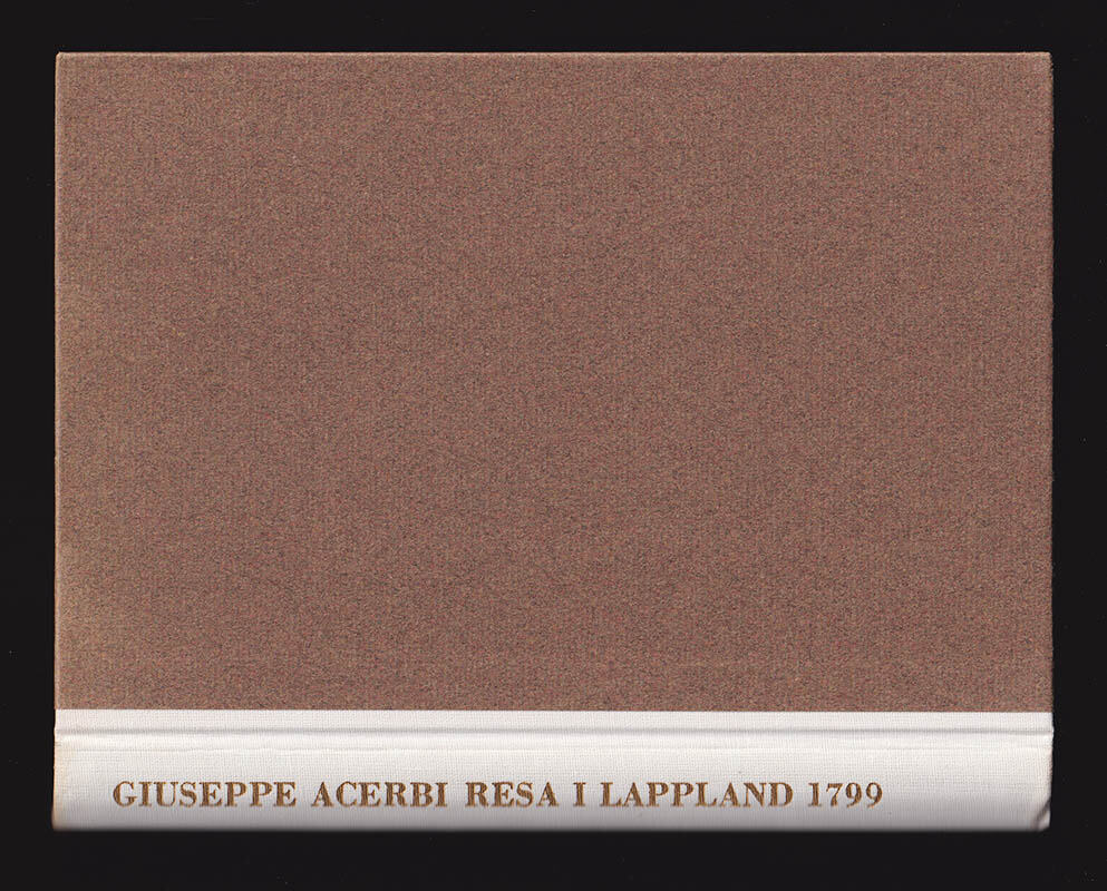 Giuseppe Acerbi : Resa i Lappland 1799