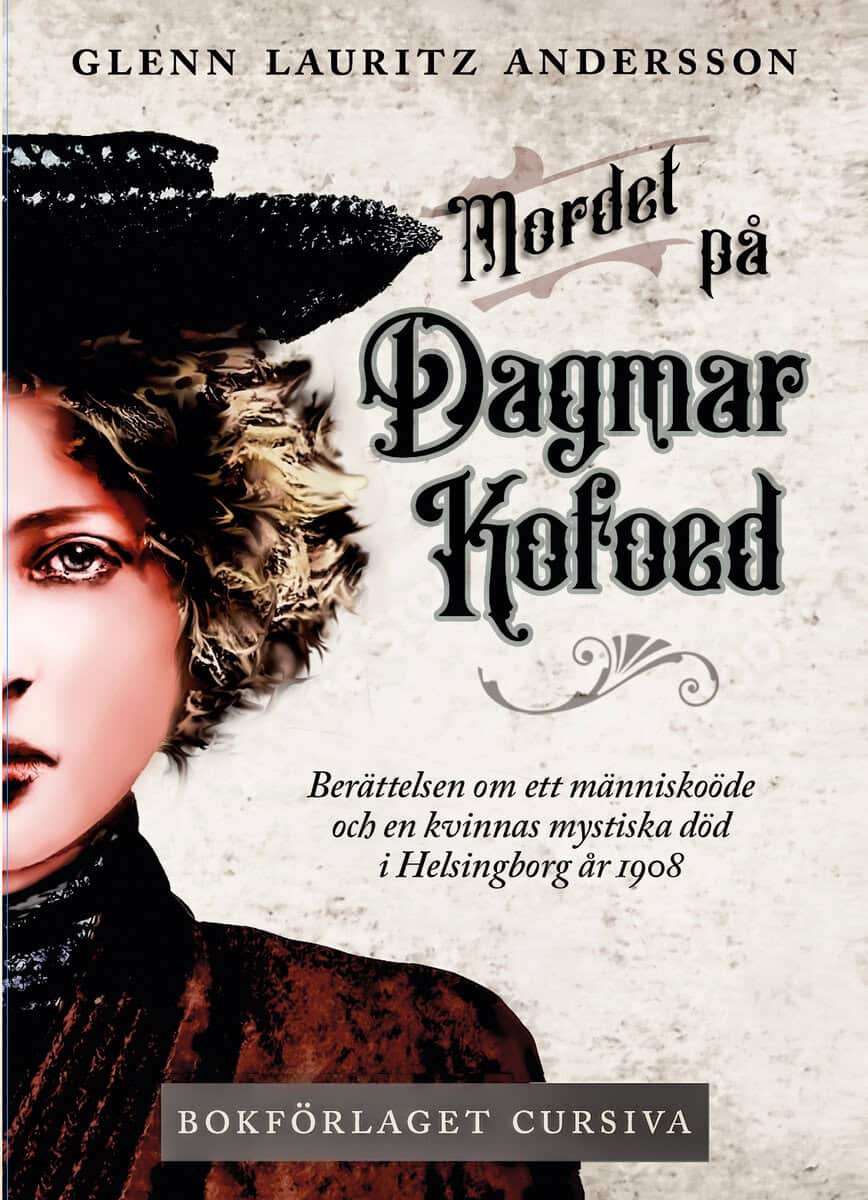 Glenn Lauritz Andersson : Mordet på Dagmar Kofoed