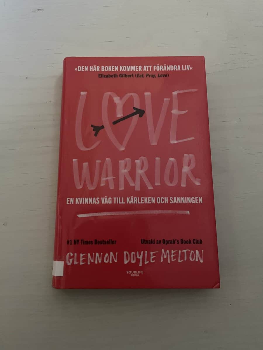 Glennon Doyle : Love warrior