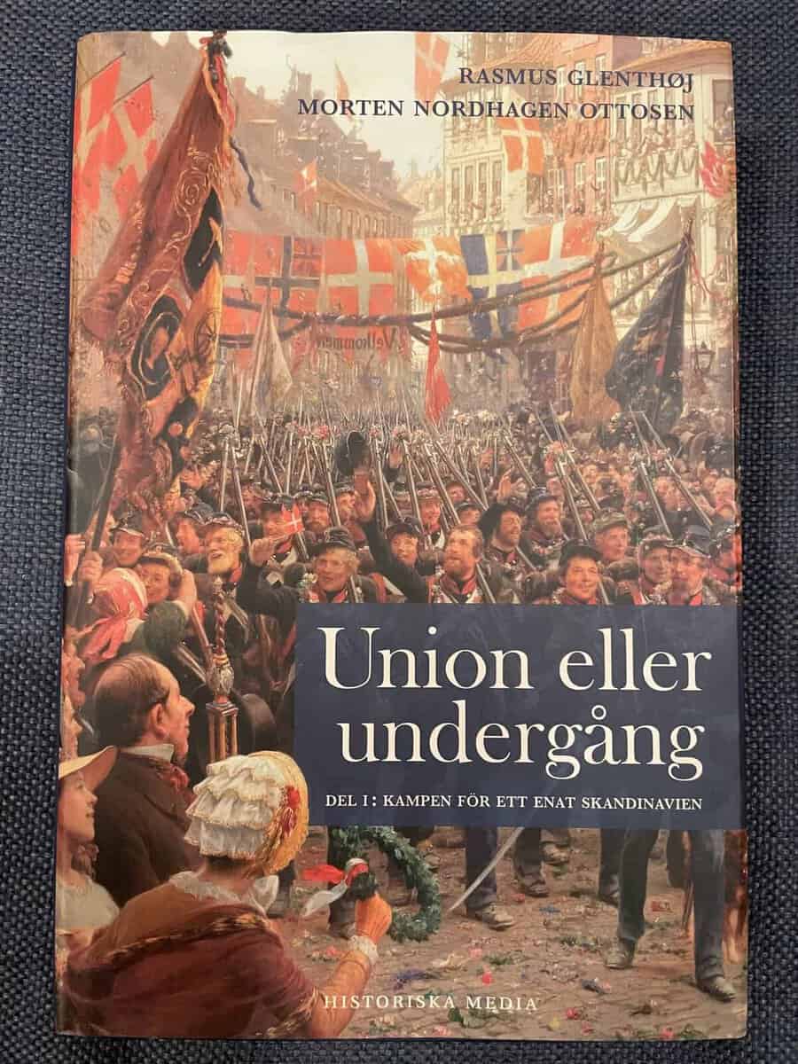 Glenthøj, Rasmus ; Ottosen, Morten Nordhagen : Union eller undergång. Del 1