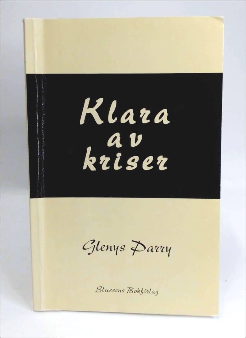 Glenys Parry : Klara av kriser