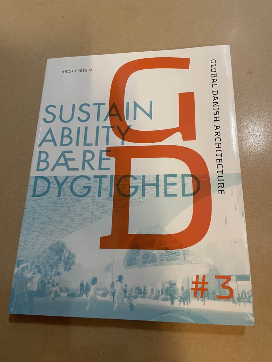 Global Danish architecture #3 Sustainability