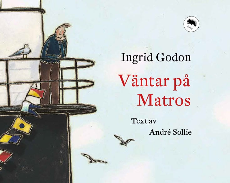 Godon, Ingrid ; Sollie, André : Väntar på Matros