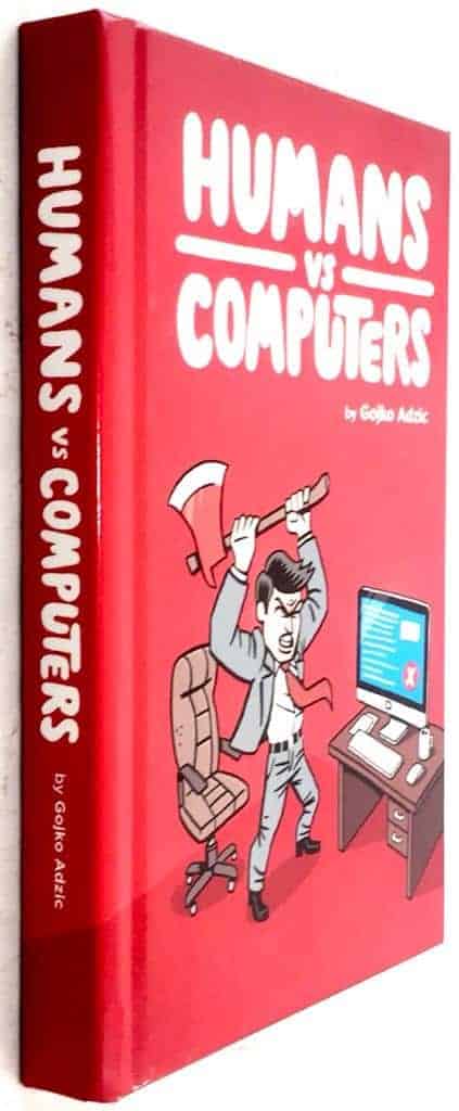 Gojko Adzic : Humans vs Computers