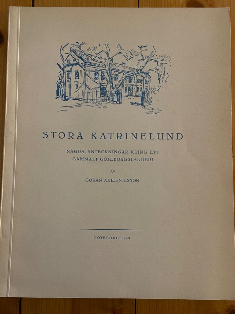 Göran Axel-Nilsson : Stora Katrinelund