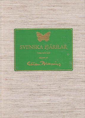 Göran Brunius : Svenska fjärilar i text och bild. Skisser av Göran Brunius