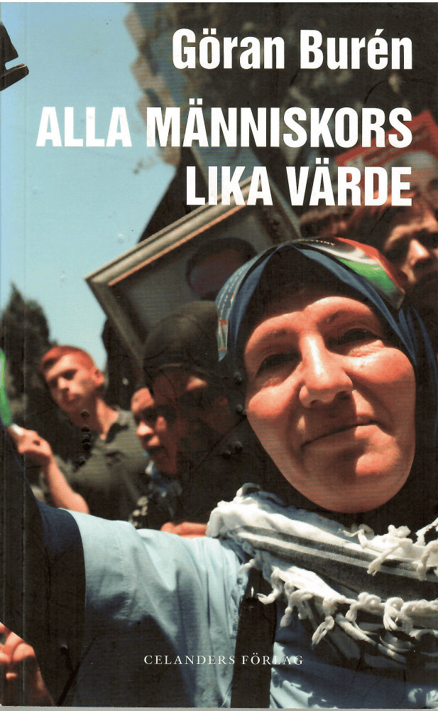 Göran Burén : Alla människors lika värde