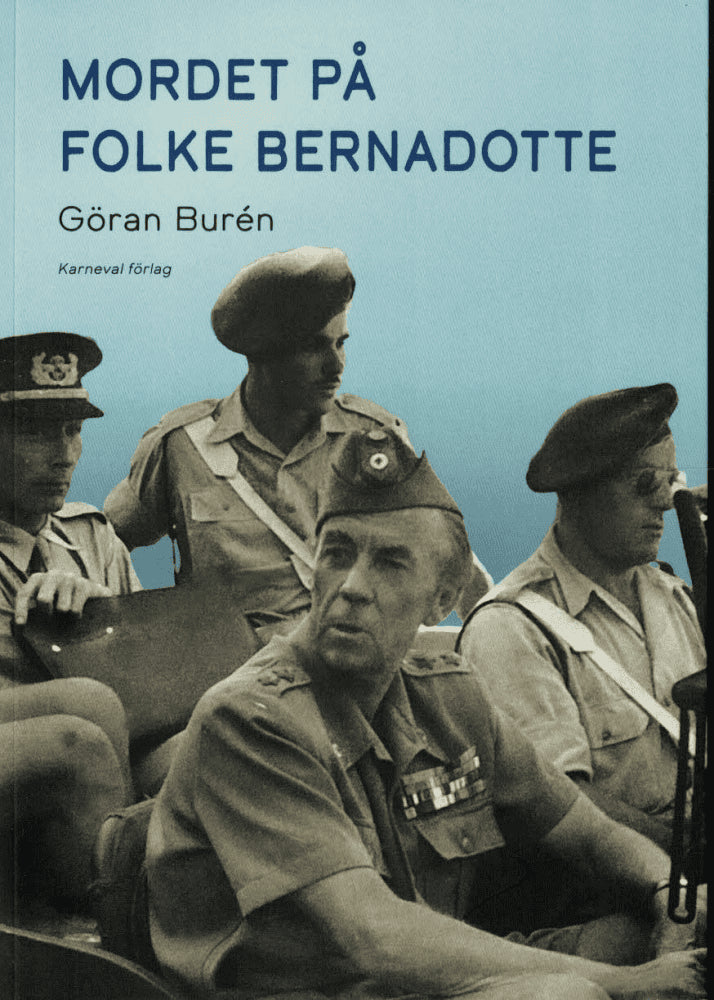Göran Burén : Mordet på Folke Bernadotte