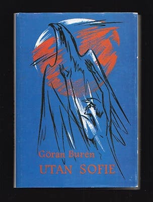 Göran Burén : Utan Sofie