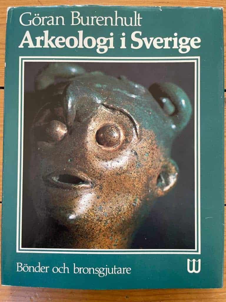 Göran Burenhult : Arkeologi i Sverige 2