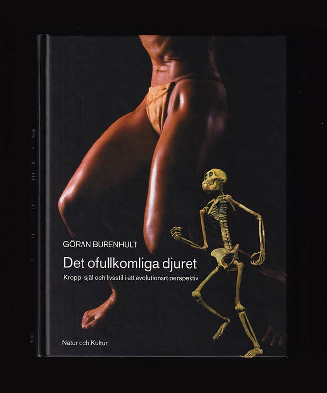 Göran Burenhult : Det ofullkomliga djuret