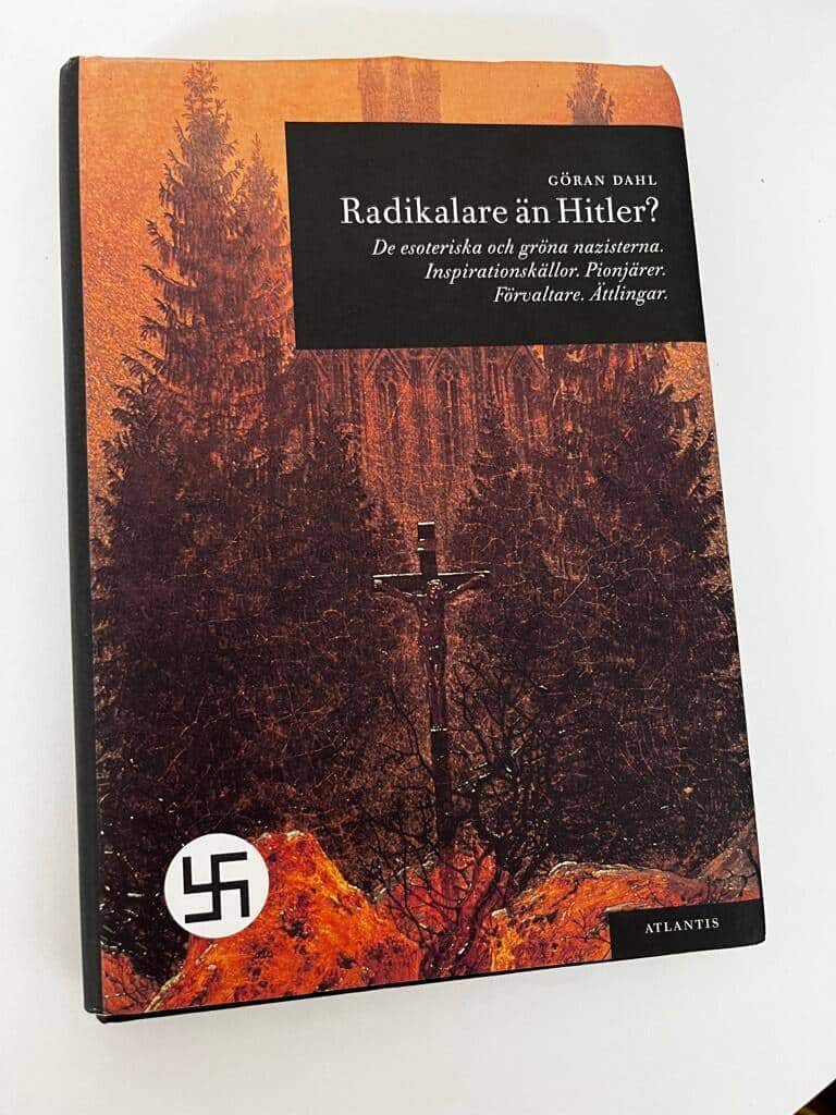 Göran Dahl : Radikalare än Hitler