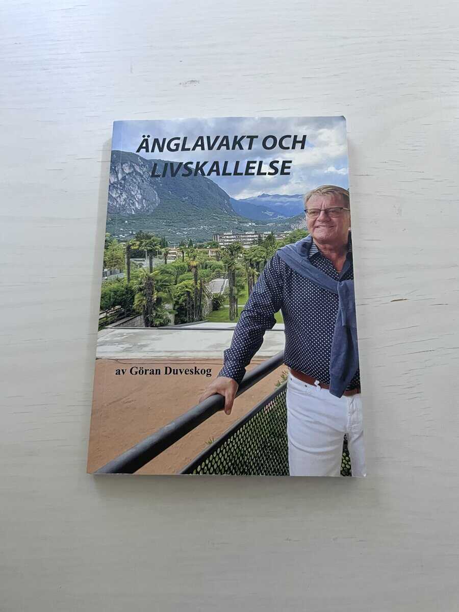 Göran Duveskog : Änglavakt och livskallelse