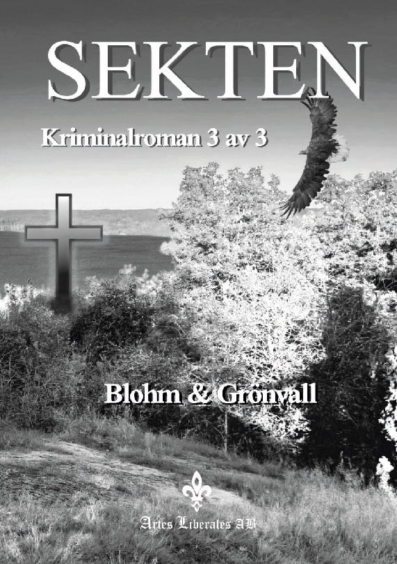 Blohm, Göran ; Eberhardt Grönvall, Karin : Sekten