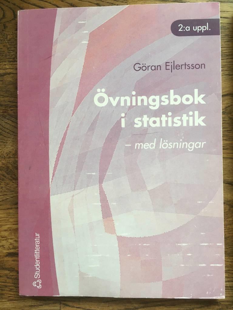 Göran Ejlertsson : Övningsbok i statistik