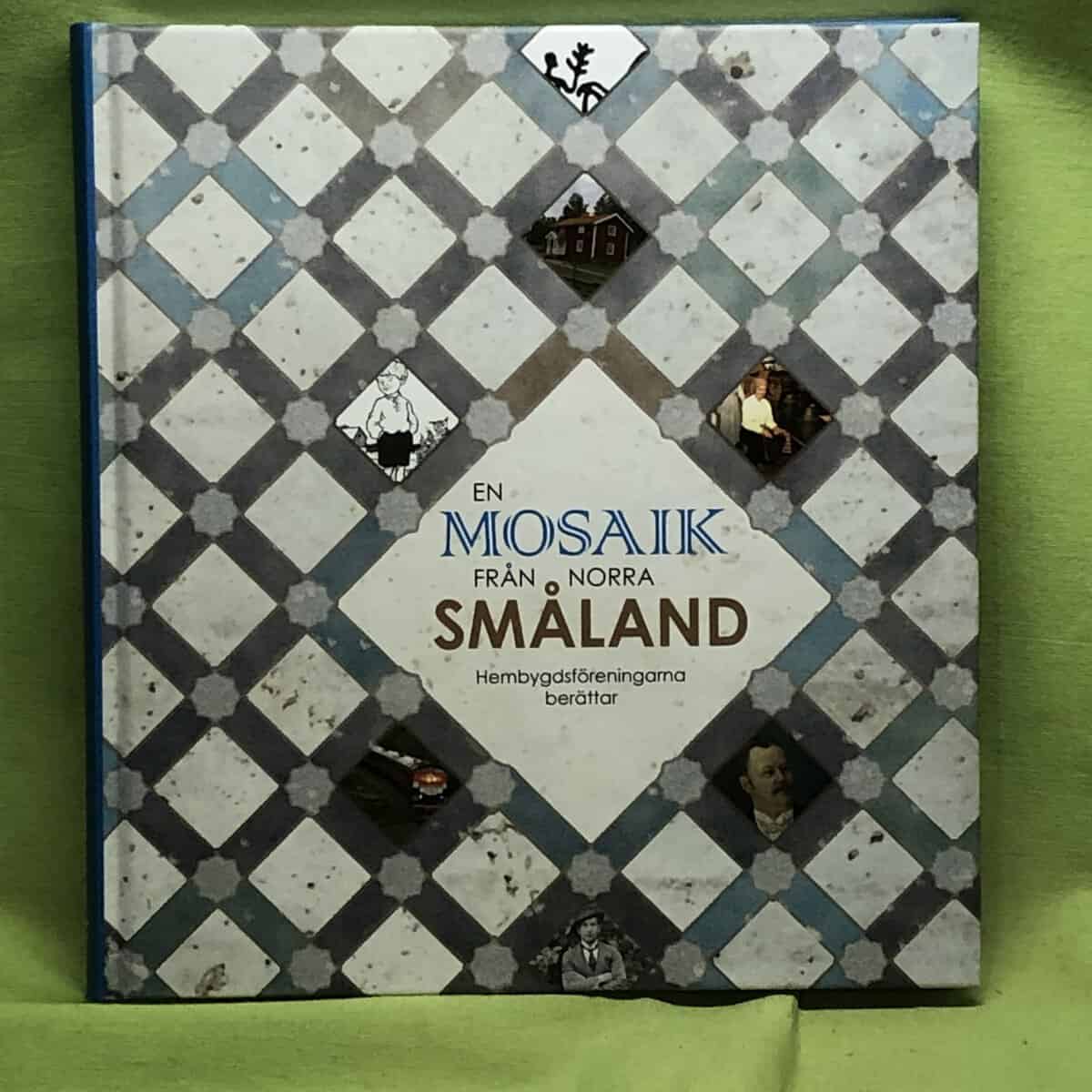 Göran . Engström : En mosaik från Norra Småland