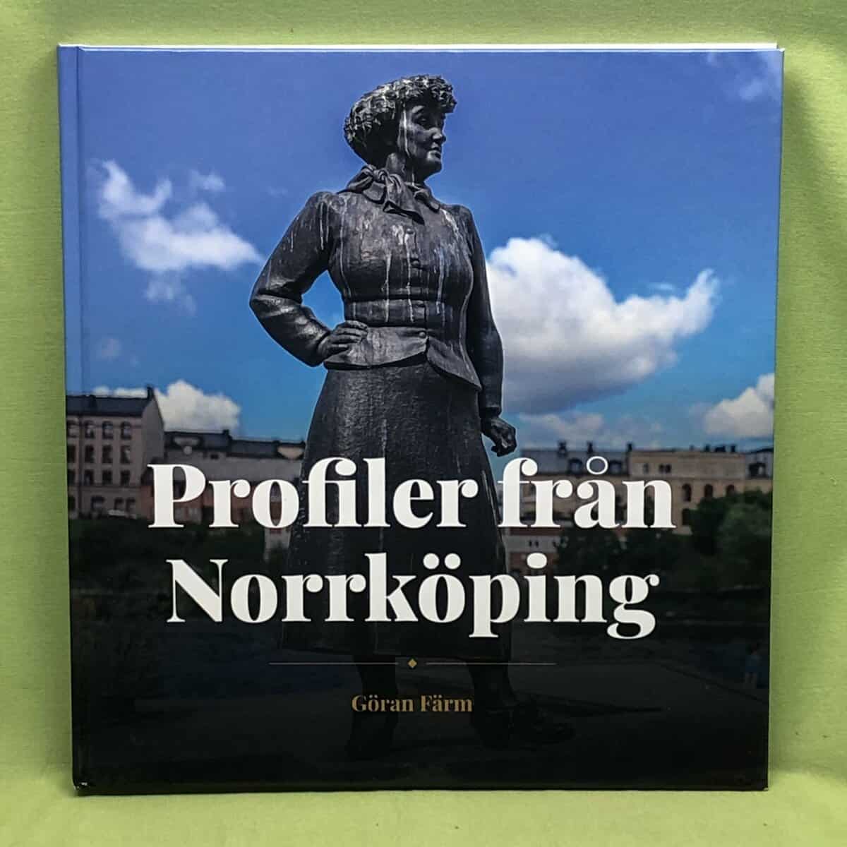 Göran Färm : Profiler från Norrköping