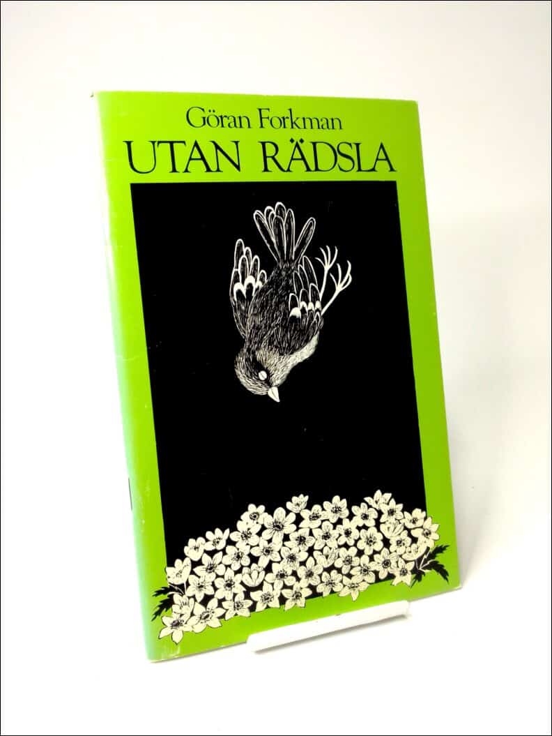 Göran Forkman : Utan rädsla