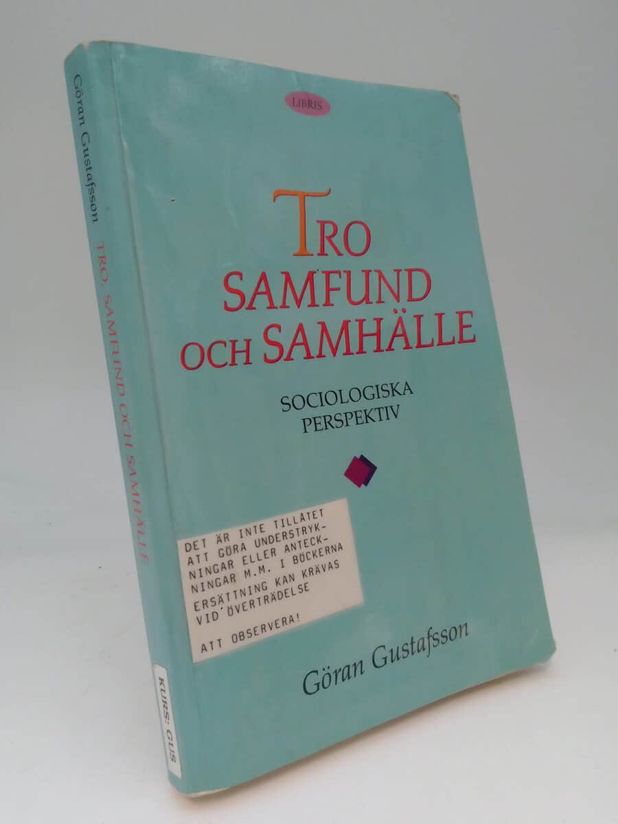 Göran Gustafsson : Tro, samfund och samhälle