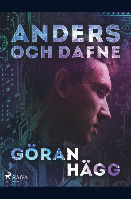 Göran Hägg : Anders och Dafne