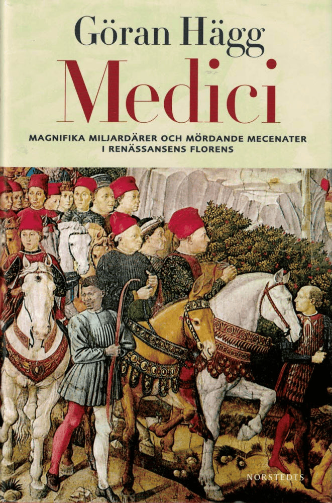 Göran Hägg : Medici