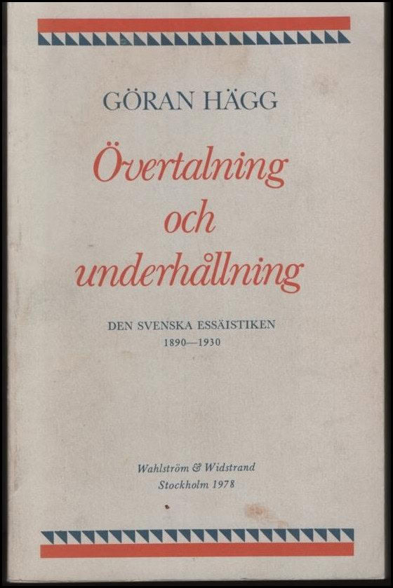 Göran Hägg : Övertalning och underhållning
