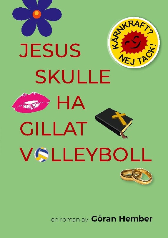 Göran Hember : Jesus skulle ha gillat volleyboll