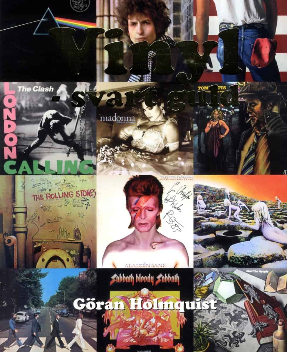 Göran Holmquist : Vinyl : svart guld