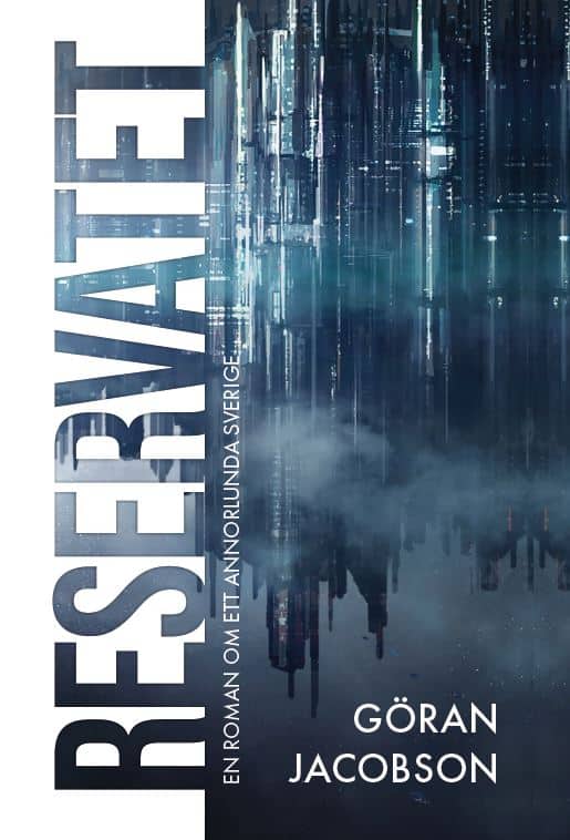 Göran Jacobson : Reservatet