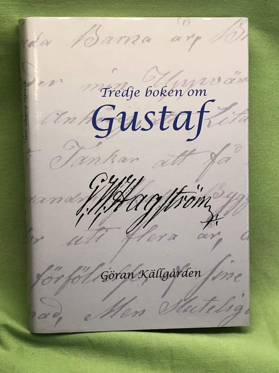 Göran Källgården : Tredje boken om Gustaf