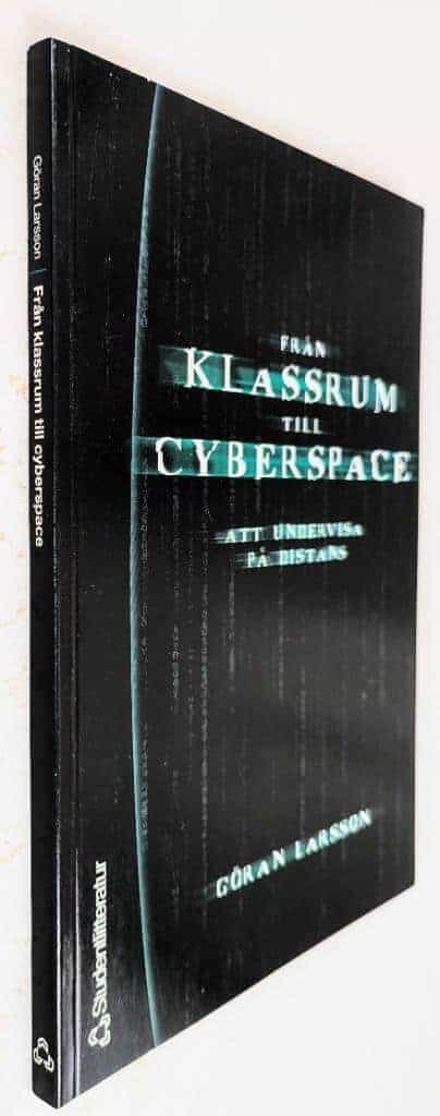 Göran Larsson : Från klassrum till cyberspace