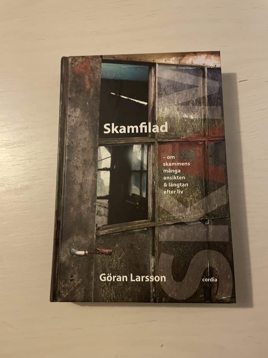 Göran Larsson : Skamfilad