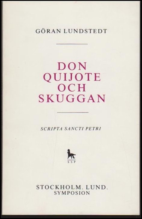 Göran Lundstedt : Don Quijote och skuggan