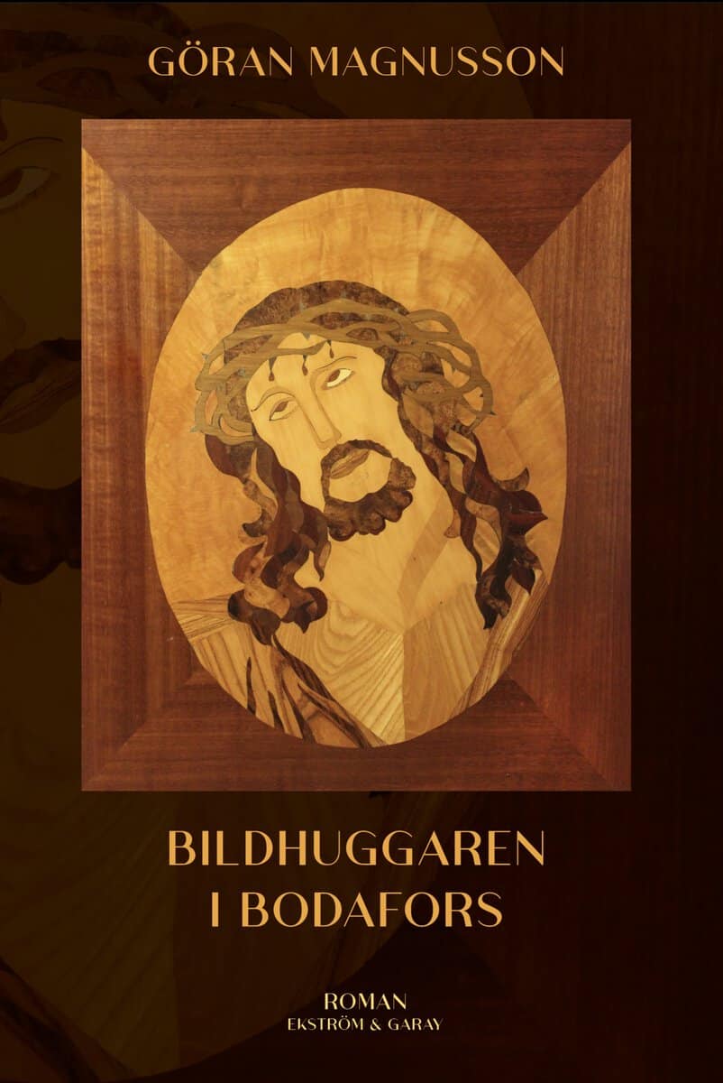 Göran Magnusson : Bildhuggaren i Bodafors