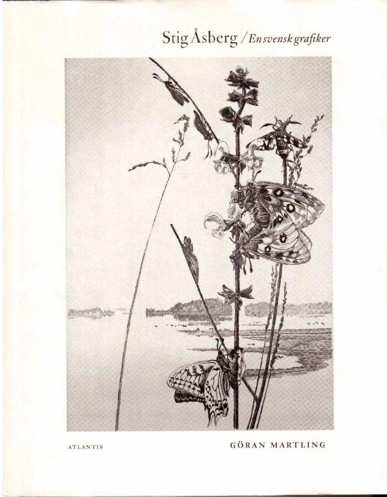 Göran Martling : Stig Åsberg. En svensk grafiker
