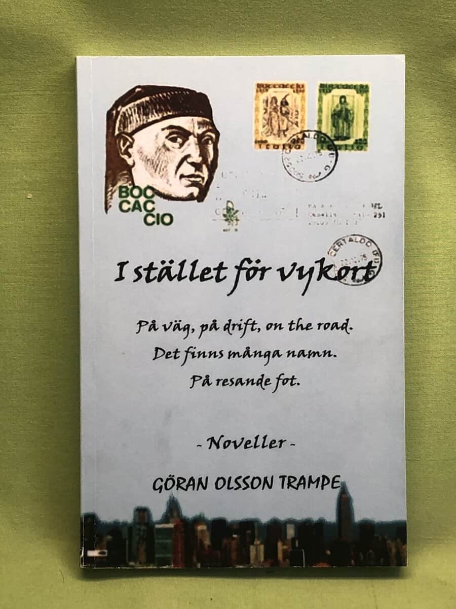 Göran Olsson Trampe : I stället för vykort