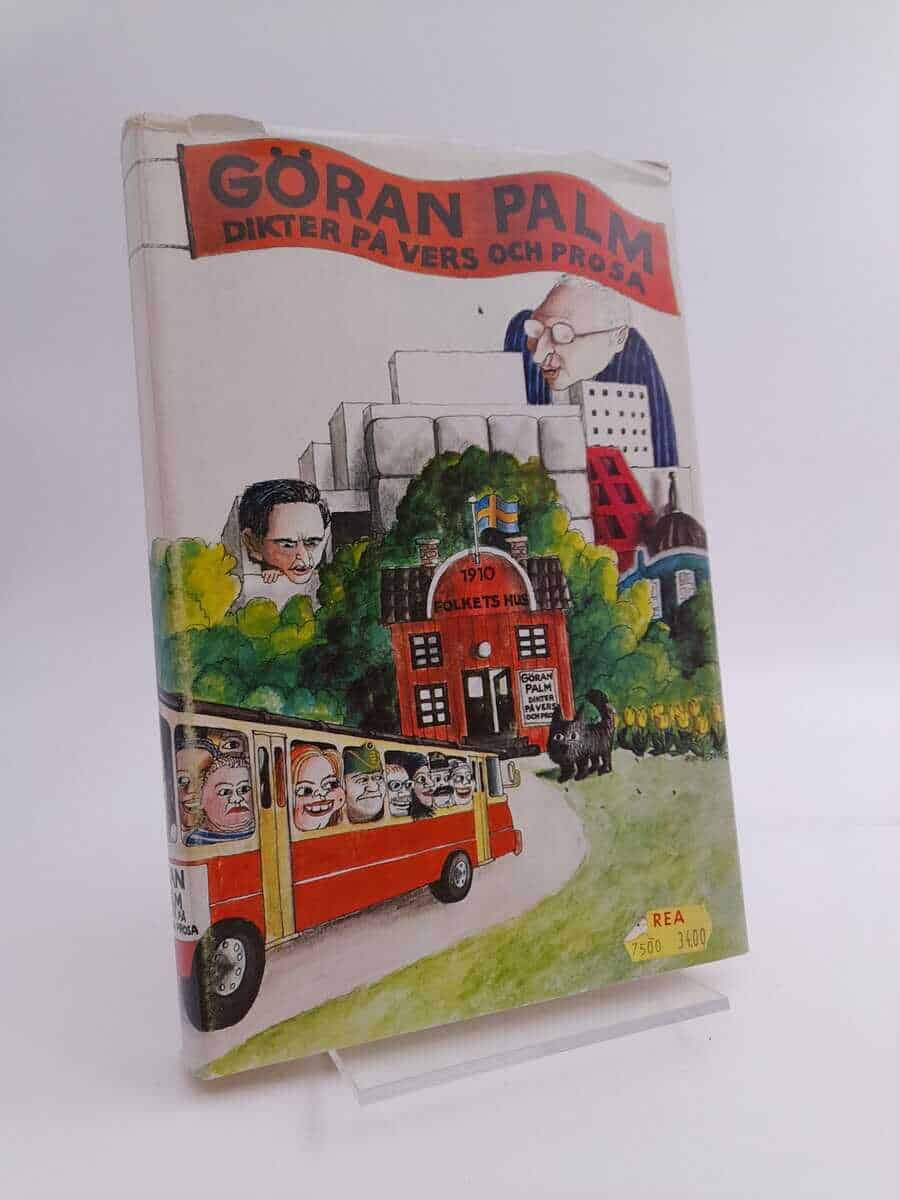 Göran Palm : Dikter på vers och prosa 1948-1976