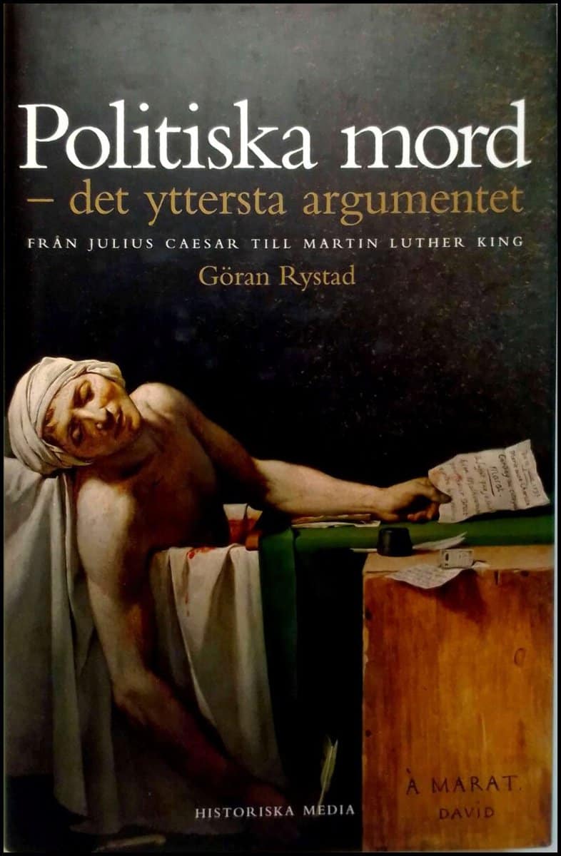 Göran Rystad : Politiska mord