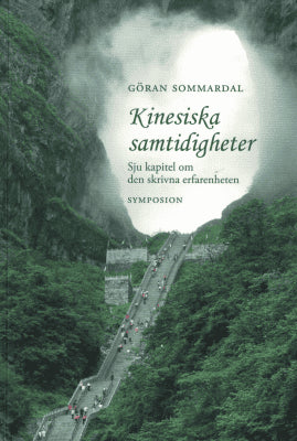 Göran Sommardal : Kinesiska samtidigheter