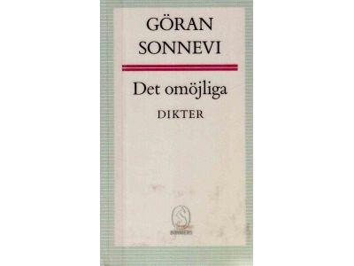 Göran Sonnevi : Det omöjliga. Dikter