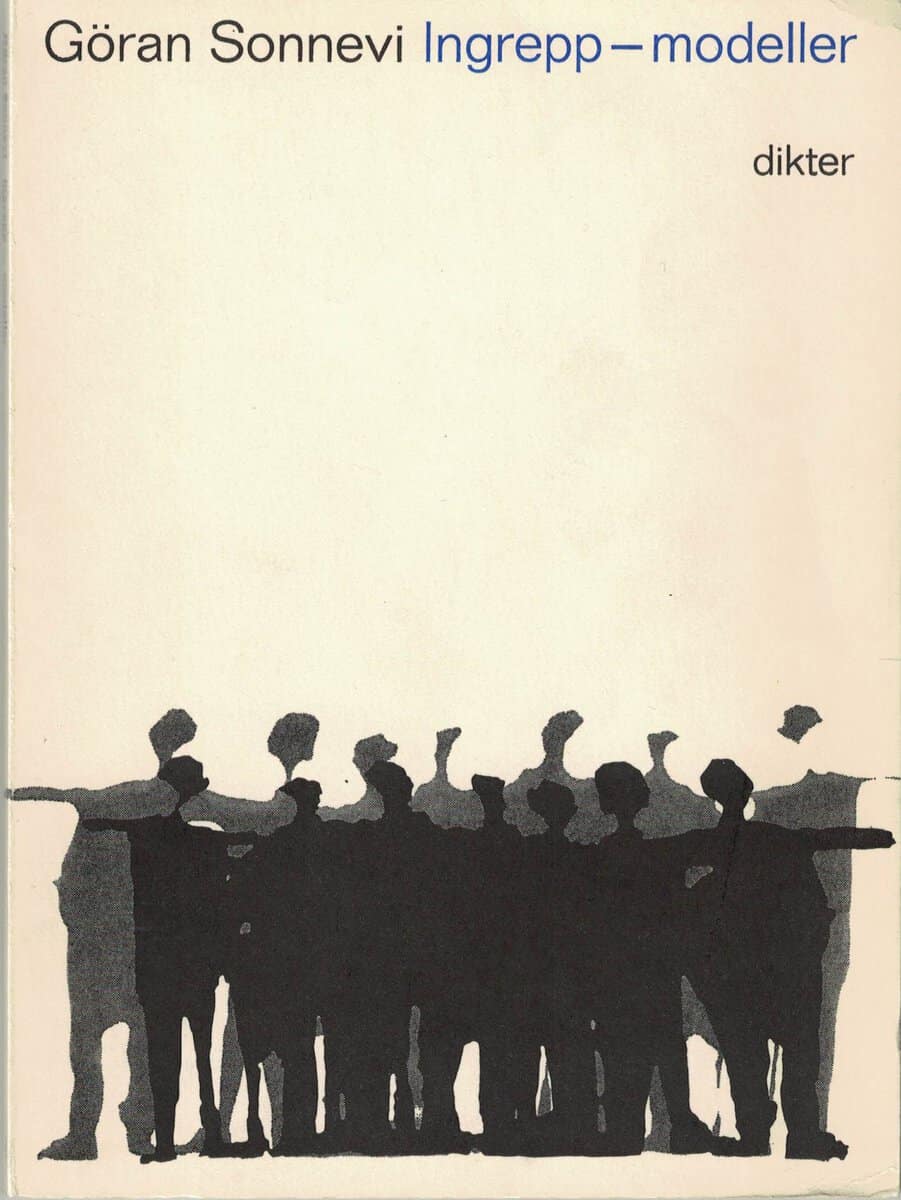 Göran Sonnevi : Ingrepp - modeller