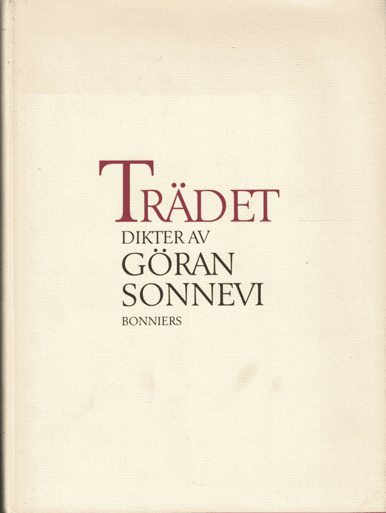 Göran Sonnevi : Trädet
