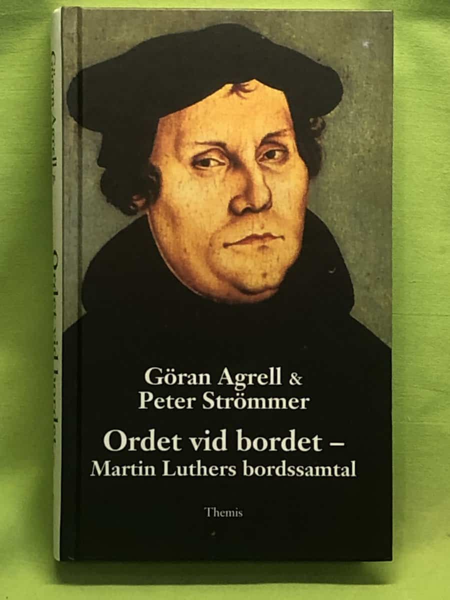 Agrell, Göran, Strömmer, Peter : Ordet vid bordet