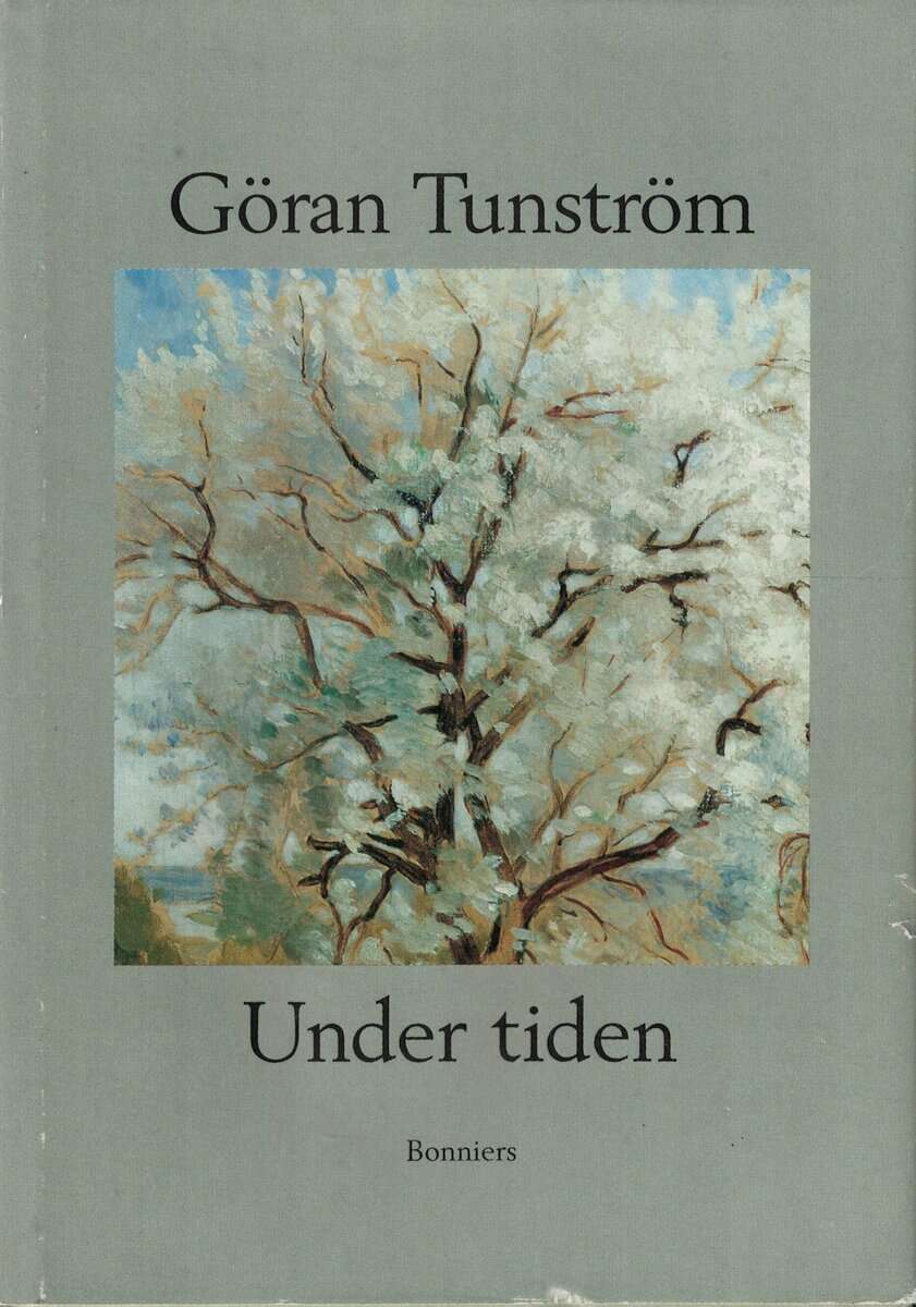 Göran Tunström : Under tiden