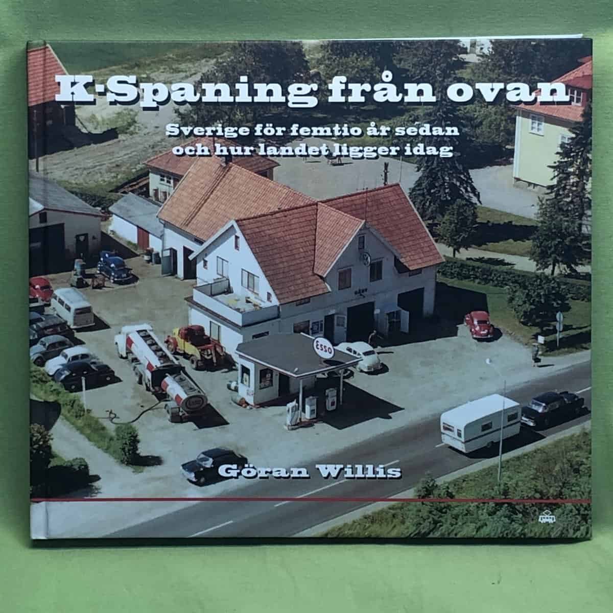Göran Willis : K-spaning från ovan