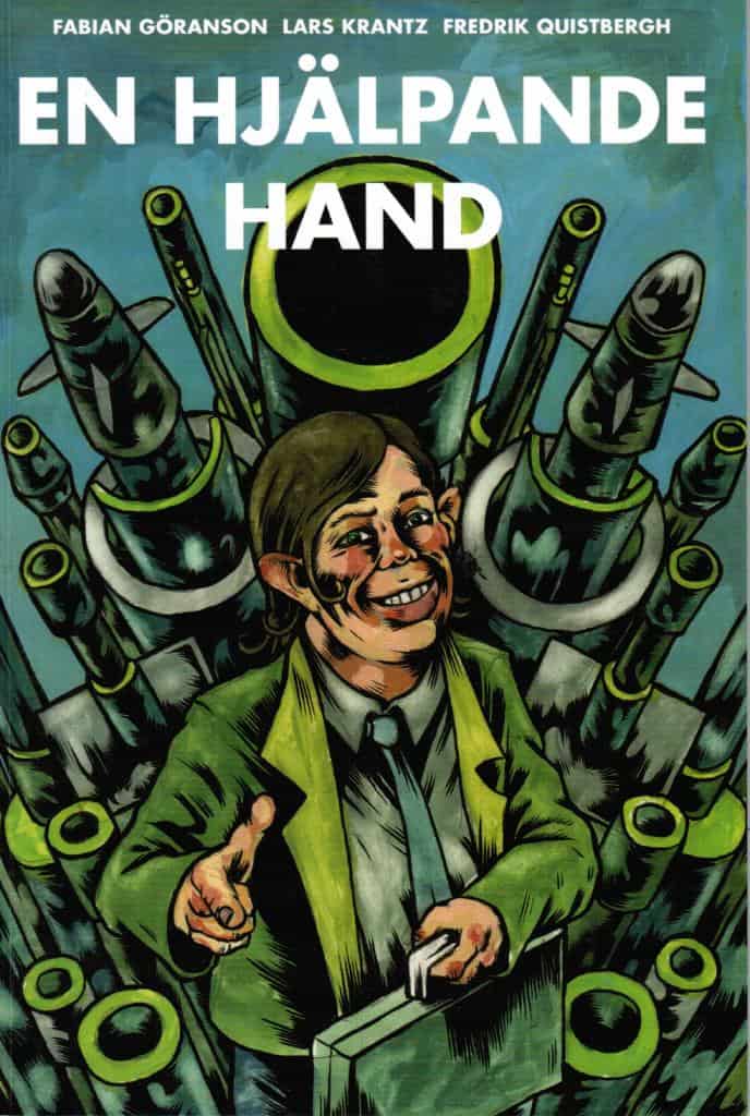 Göranson, Fabian ; Krantz, Lars ; Quistbergh, Fredrik : En hjälpande hand