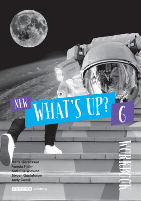 Göransson, Maria ; Hjälm, Agneta ; Widlund, Karl-Erik ; Cowle, Andy : New What's Up? 6 Workbook