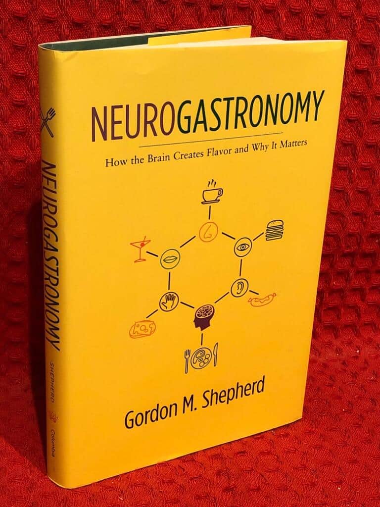 Gordon M Shepherd : Neurogastronomy