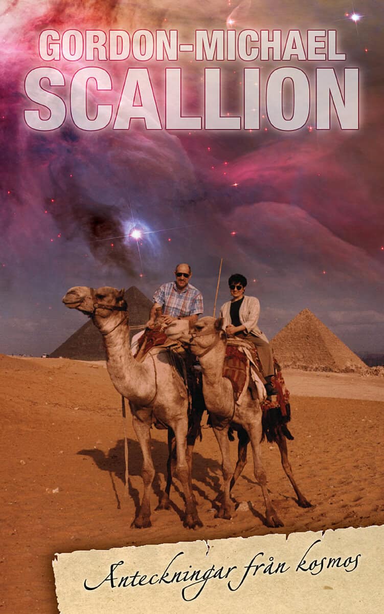 Gordon-Michael Scallion : Anteckningar från Kosmos : en framtidsforskarens inblickar i drömprofetians och intuitionens värld
